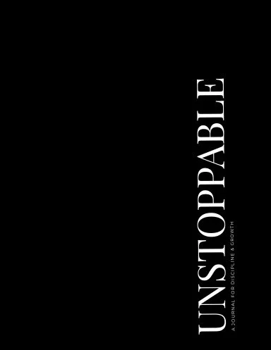The Unstoppable Journal